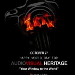 ഒക്ടോബർ 27  ലോക ഓഡിയോ വിഷ്വൽ പൈതൃക ദിനം: (World Day for Audiovisual Heritage)